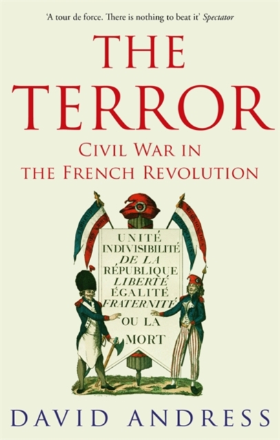 The Terror : Civil War in the French Revolution