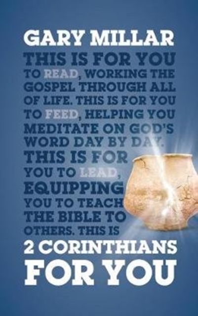 2 Corinthians For You : For reading, for feeding, for leading