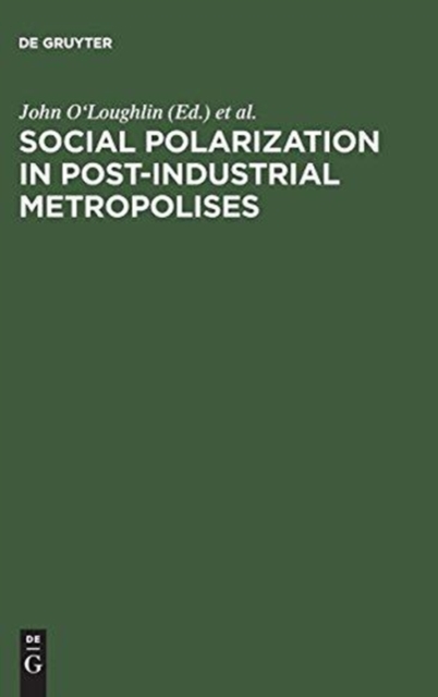 Social Polarization in Post-Industrial Metropolises