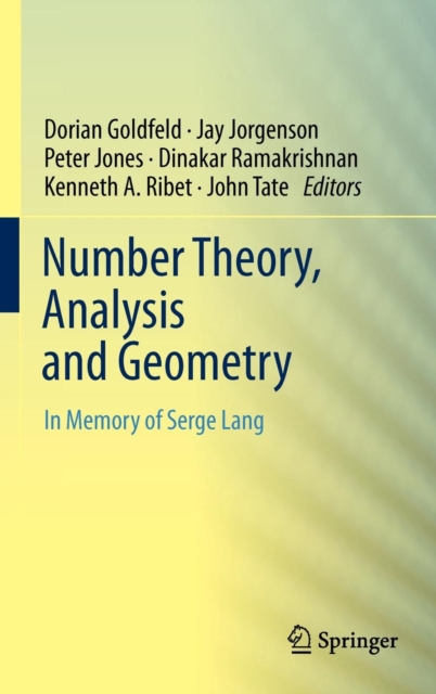 Number Theory, Analysis and Geometry : In Memory of Serge Lang