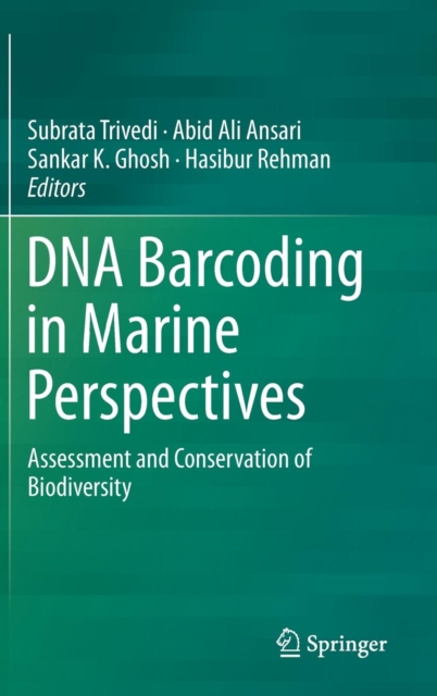 DNA Barcoding in Marine Perspectives : Assessment and Conservation of Biodiversity