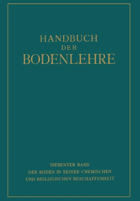 Der Boden in Seiner Chemischen und Biologischen Beschaffenheit