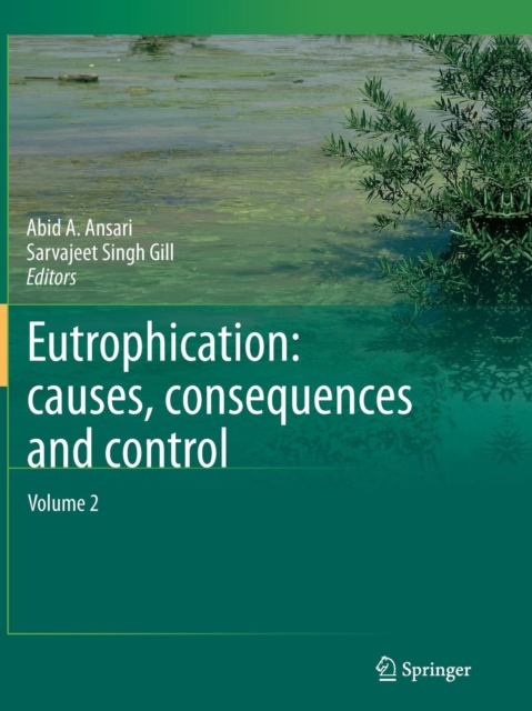 Eutrophication: Causes, Consequences and Control : Volume 2