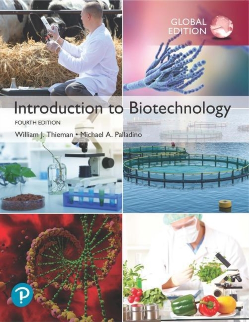 Michael A. Palladino - Introduction to Biotechnology, Global Edition - image 1
