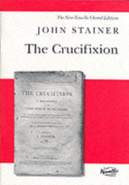 John Stainer : The Crucifixion (SATB)