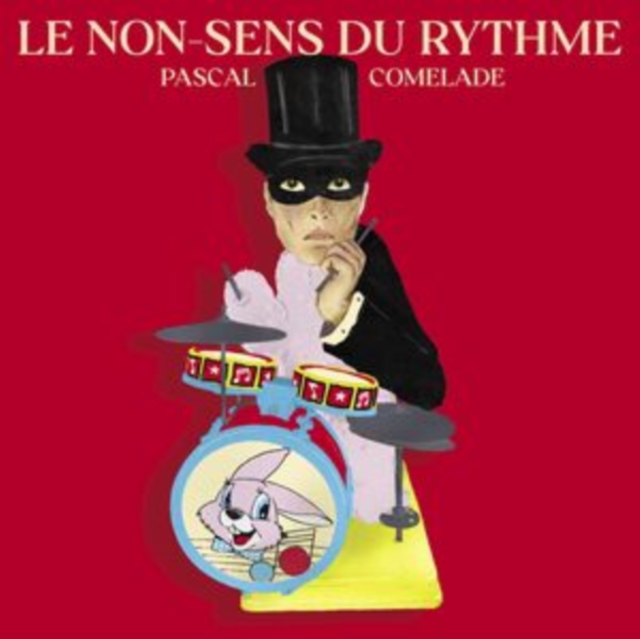 PASCAL COMELADE - LE NON-SENS DU RYTHME - Vinyl Record image 1