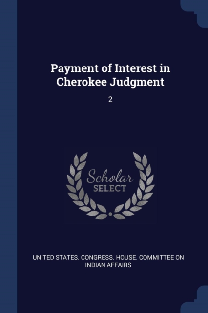 Payment of Interest in Cherokee Judgment: 2