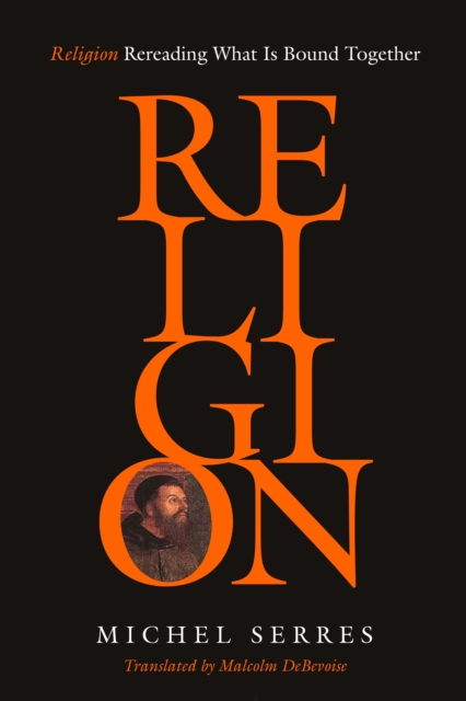 Religion : Rereading What Is Bound Together