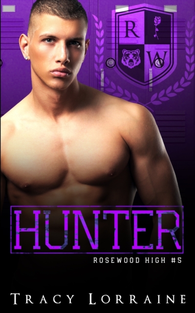 HUNTER: A Dark High School Bully Romance