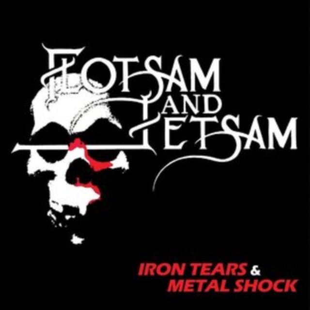 IRON TEARS & METAL SHOCK