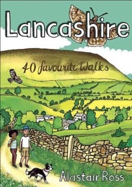 Lancashire : 40 Favourite Walks