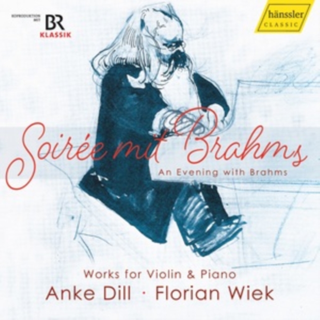 JOHANNES BRAHMS SOIREE MIT BR