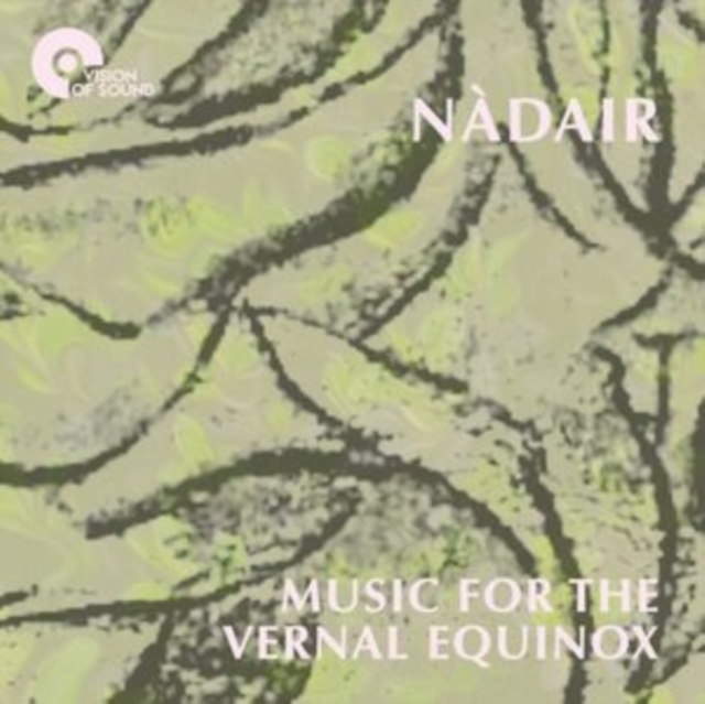 NADAIR - MUSIC FOR THE VERNAL EQUINOX - CD image 1