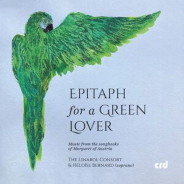 LINAROL CONSORT/BERN - EPITAPH FOR A GREEN LOVER - cd image 1