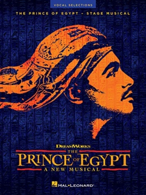 The Prince of Egypt : A New Musical