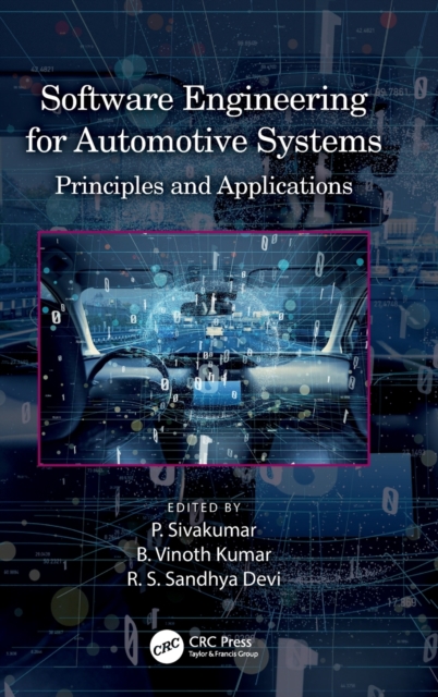 Software Engineering for Automotive Systems : Principles and Applications