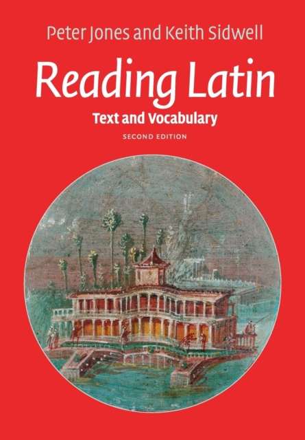 Reading Latin : Text and Vocabulary