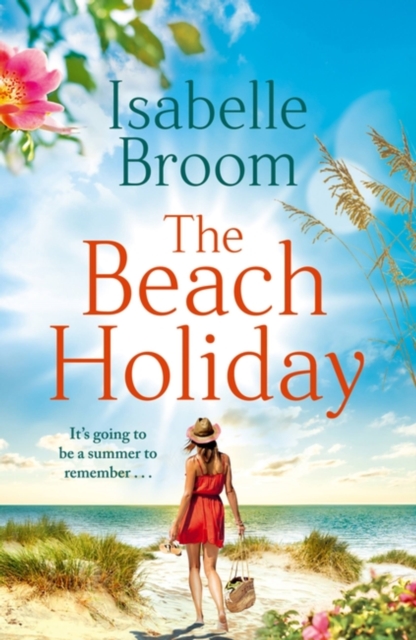 The Beach Holiday : Sunshine fills the pages! Escape to The Hamptons and fall in love