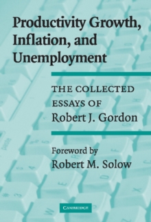 Productivity Growth, Inflation, and             Unemployment