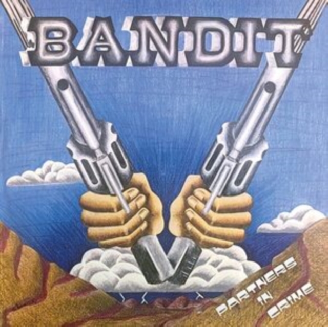 BANDIT - PARTNERS IN CRIME - CD image 1
