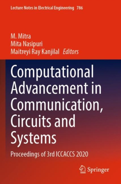 Computational Advancement in Communication, Circuits and Systems : Proceedings of 3rd ICCACCS 2020