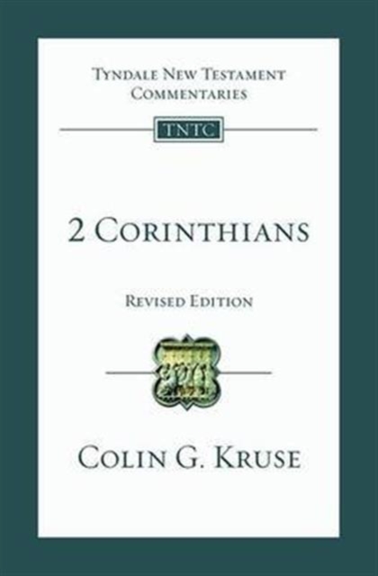 2 Corinthians : Tyndale New Testament Commentary