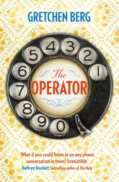 The Operator: Gossip, secrets and lies in a small 1950s town in this deliciously warm-hearted read