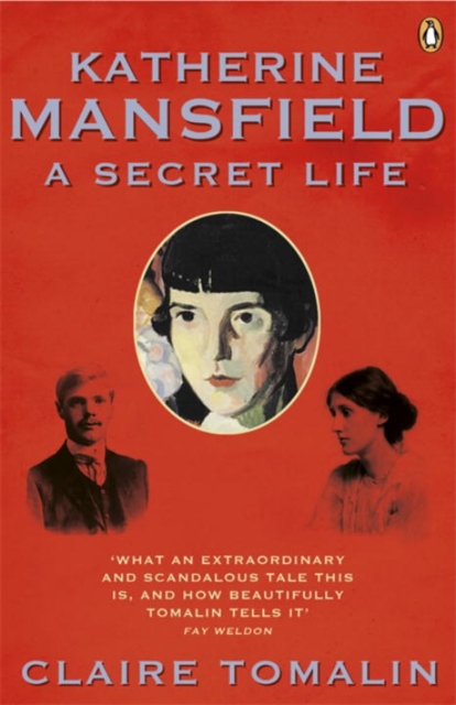 Katherine Mansfield : A Secret Life