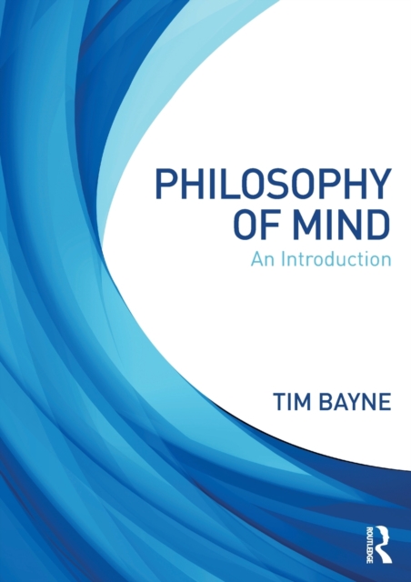 Philosophy of Mind : An Introduction