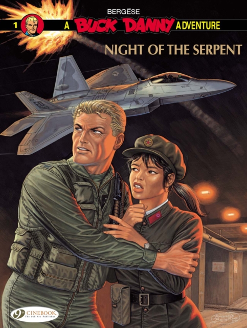 Buck Danny Vol.1: Night of the Serpent