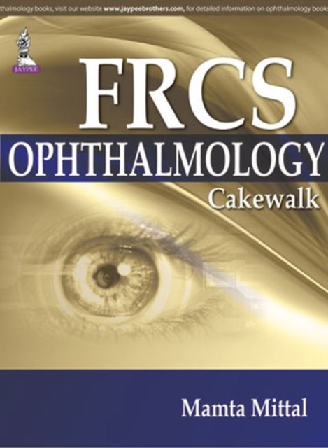 FRCS (Ophthalmology) Cakewalk