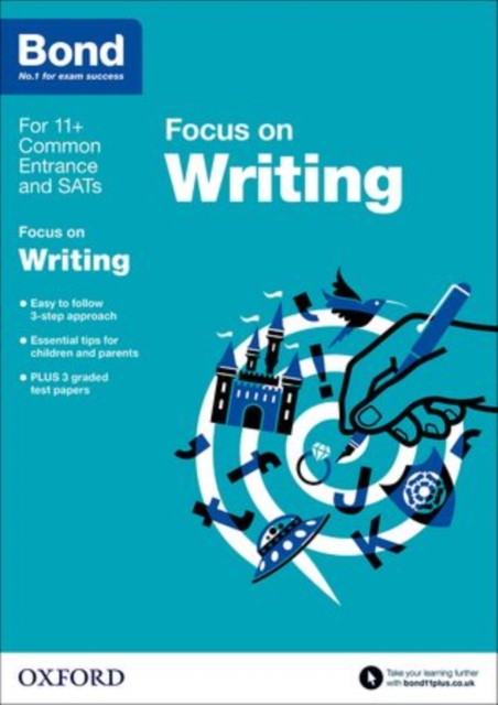 Bond 11+: English: Focus on Writing : 9-11 years