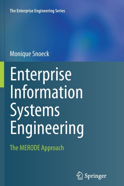 Enterprise Information Systems Engineering : The MERODE Approach