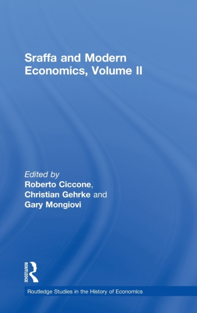 Sraffa and Modern Economics, Volume II