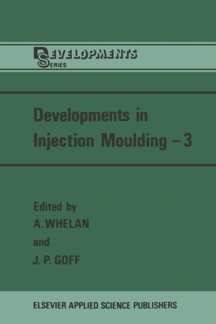 Developments in Injection Moulding-3