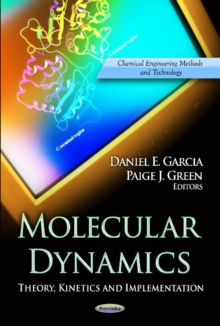 Molecular Dynamics : Theory, Kinetics & Implementation