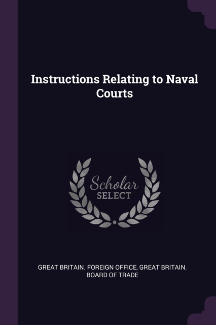 Instructions Relating to Naval Courts