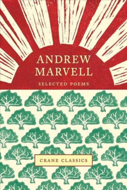 Andrew Marvell : Selected Poems