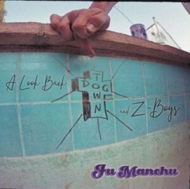 FU MANCHU - A LOOK BACK:DOGTOWN & Z BOYS - Vinyl Record VL image 1