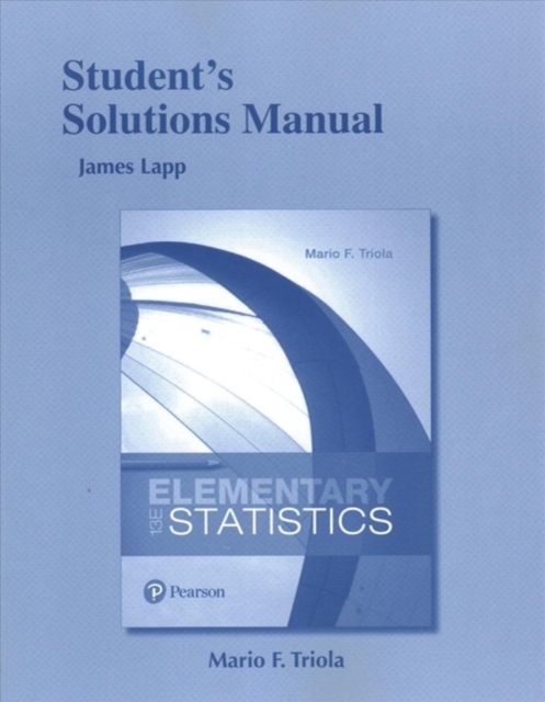 Student's Solutions Manual for Elementary Statistics