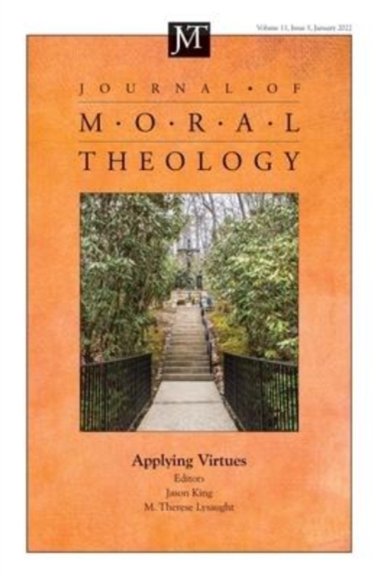 Journal of Moral Theology, Volume 11, Issue 1