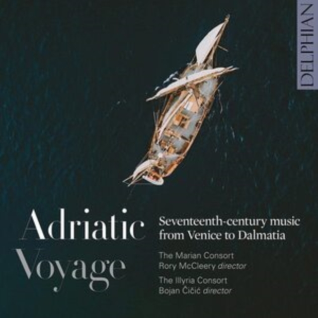 ADRIATIC VOYAGE  SEVENTEENTH-C