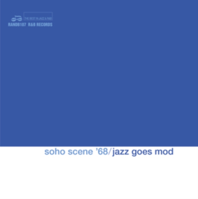 VARIOUS ARTISTS - SOHO SCENE 68 - JAZZ GOES MOD - cd image 1