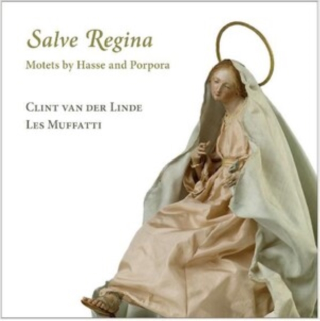 SALVE REGINA. MOTETS BY HASSE