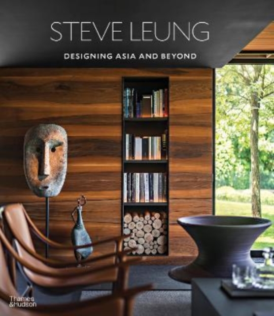 Steve Leung : Designing Asia and Beyond