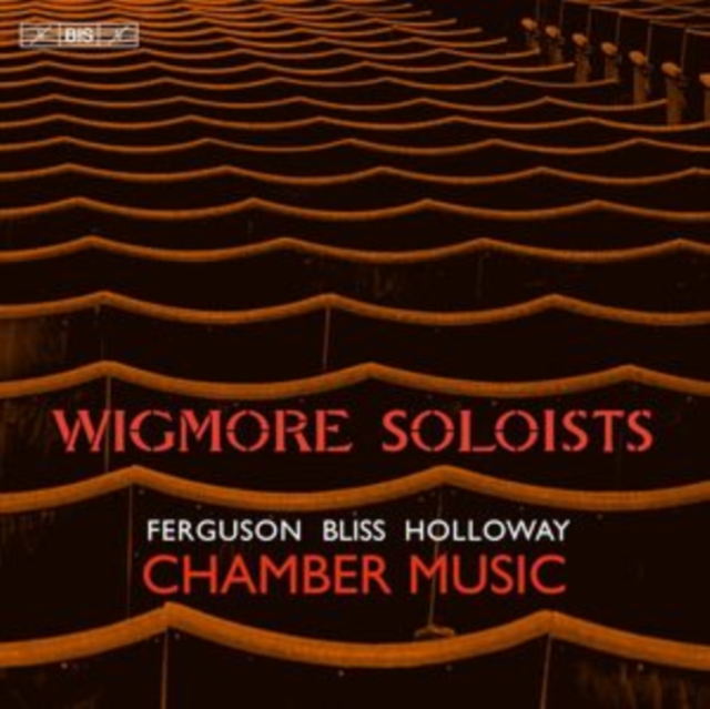 WIGMORE - CHAMBER MUSIC