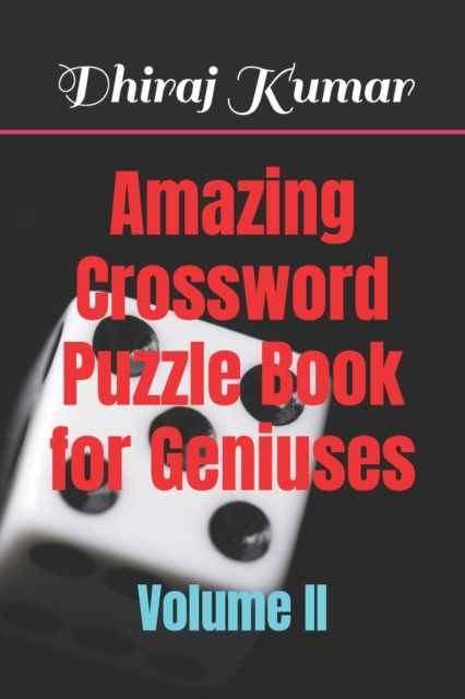 Amazing Crossword Puzzle Book for Geniuses: Volume II