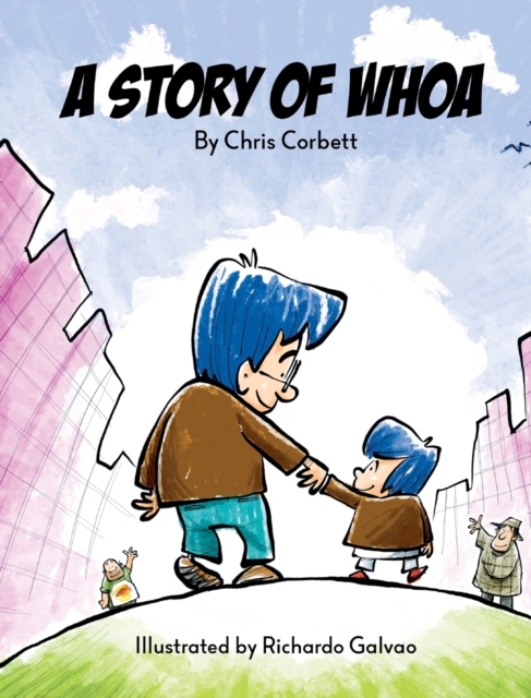 A Story of Whoa