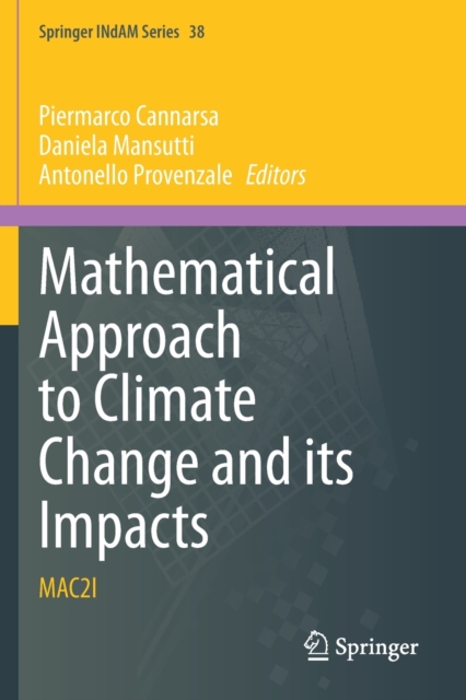 Mathematical Approach to Climate Change and its Impacts : MAC2I