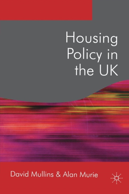 Housing Policy in the UK